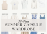 Summer Capsule Wardrobe for Women 2024<br><br>