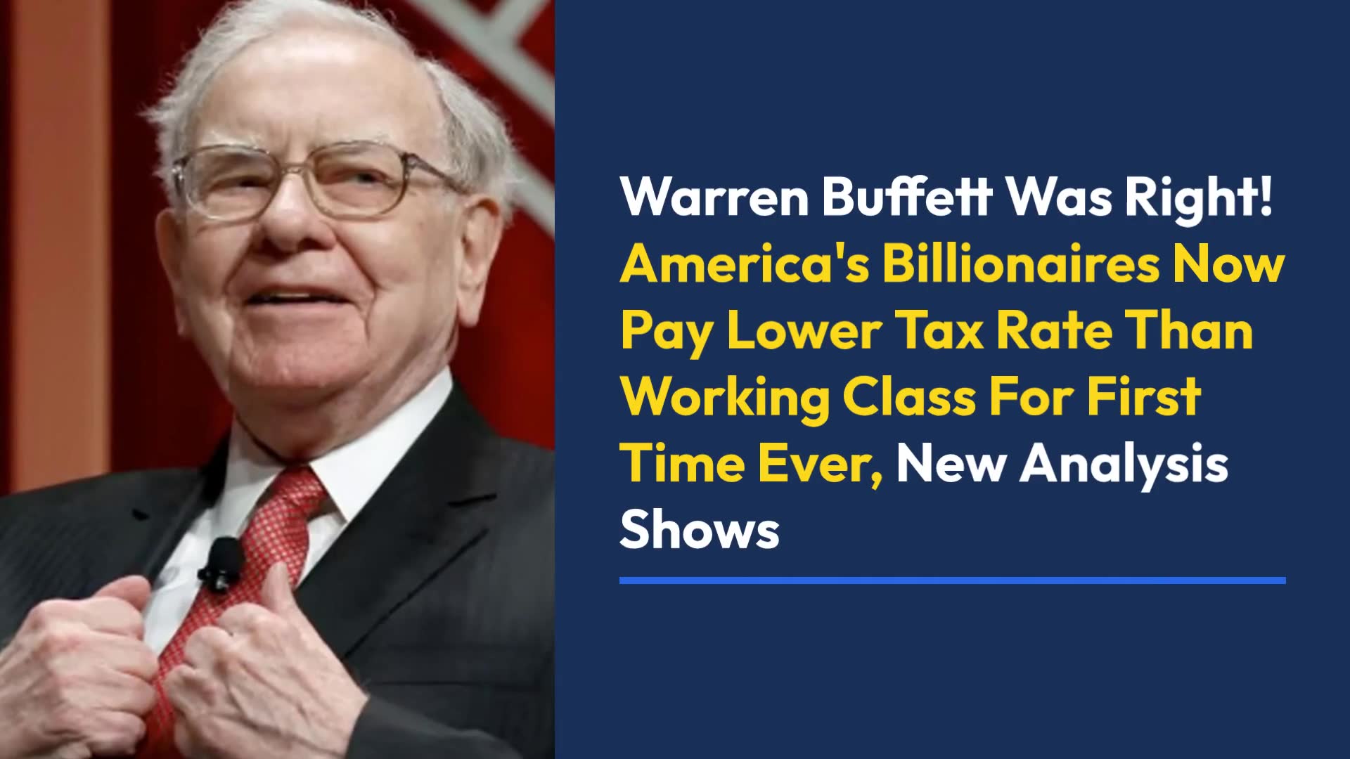 Warren Buffett Was Right! America's Billionaires Now Pay Lower Tax Rate ...