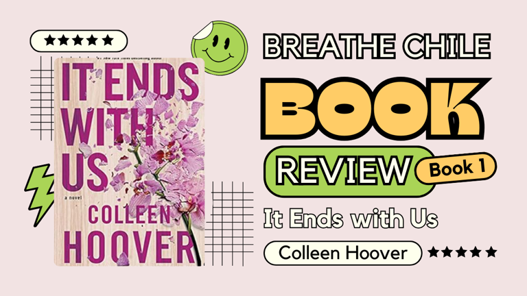 24 Books in 2024 Book Review: "It Ends with Us" by Colleen Hoover