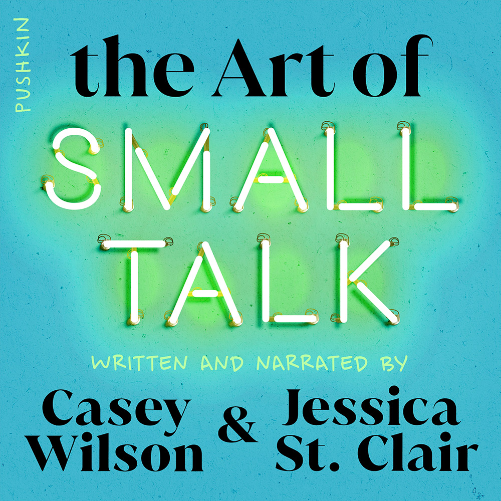 how small talking changed the course of casey wilson and jessica st. clair's careers