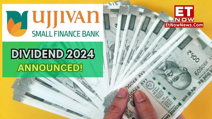 ujjivan small finance bank dividend 2024 declared!