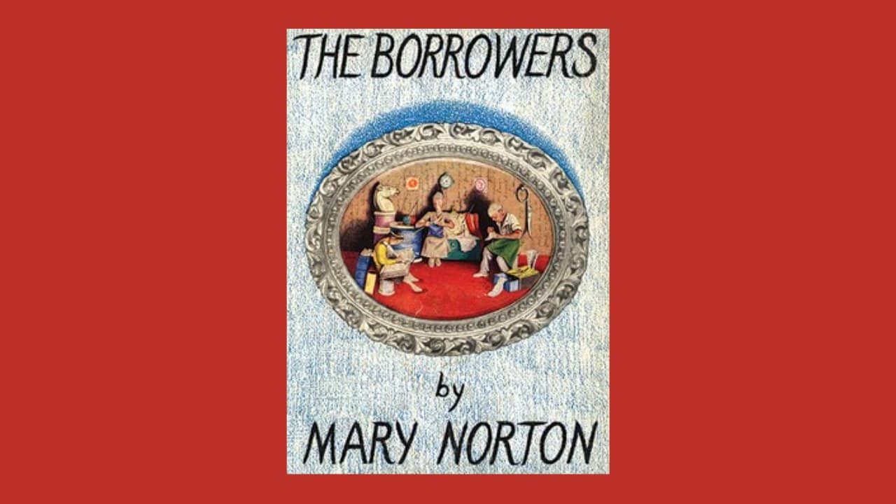 <p>Written by Mary Norton,<em> The Borrowers</em> is full of whimsy and imagination. No matter how old you are, there is a joy to be had by all. It has gone on to be adapted into TV shows and movies, with one of the most popular being<em> Arrietty</em> by Studio Ghibli.</p><p>Surrounding a family of tiny people who have to go around the house and take items to help them survive, the story allowed the imaginations of children to run wild. Any time an item would be missing in your house, you could put it down to the Borrowers.</p>