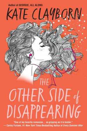 "The Other Side of Disappearing," Kate Clayborn