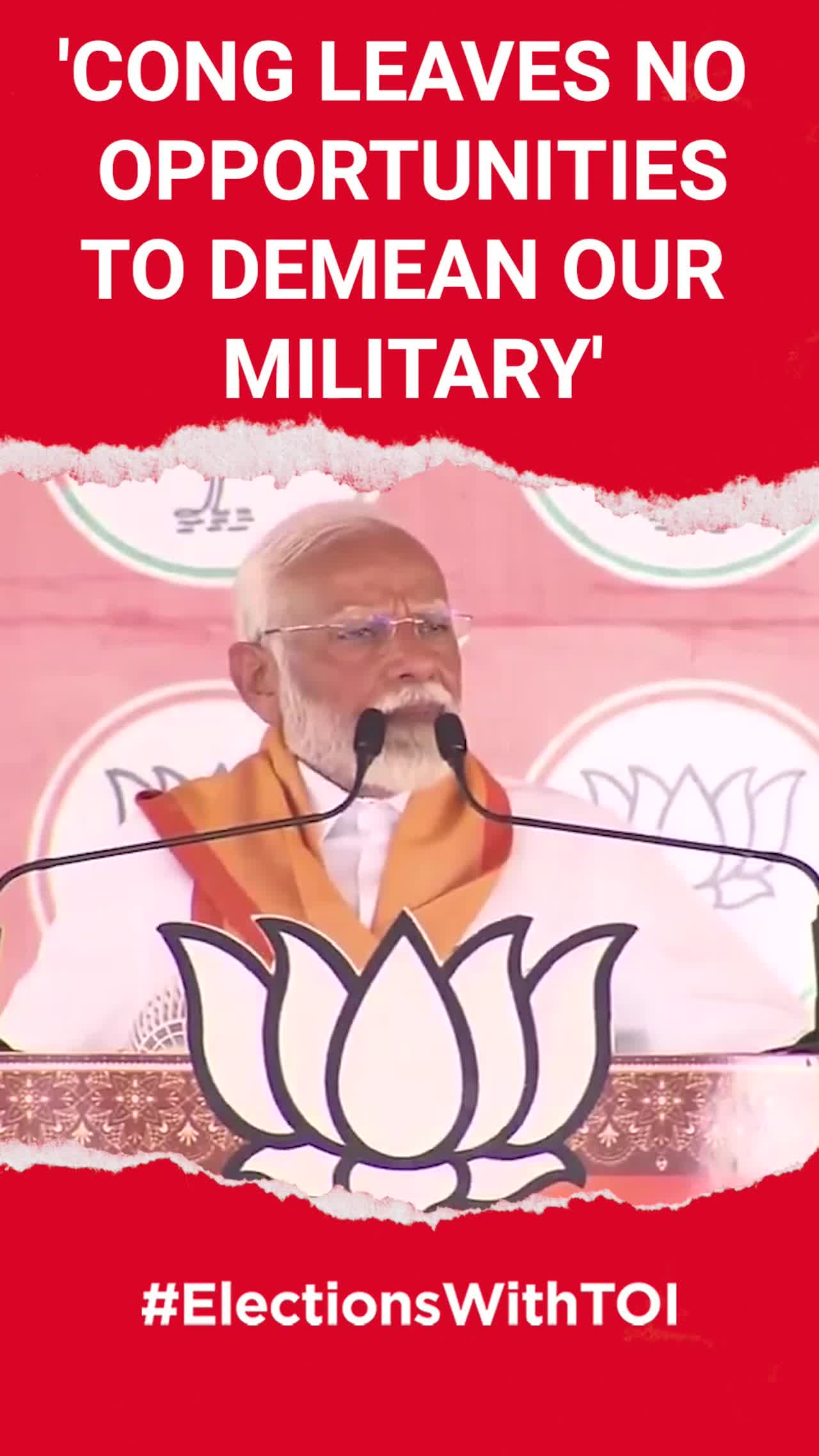 PM Modi: 'Congress Leaves No Opportunity To Demean Our Military'