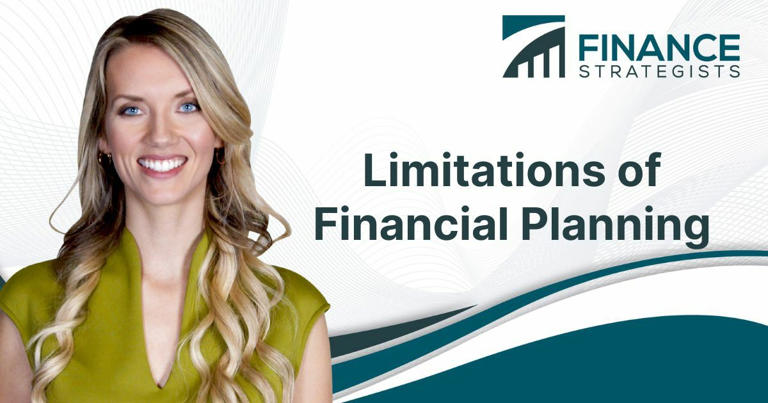 Limitations of Financial Planning
