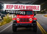 Everything To Know About The Jeep Death Wobble - What Causes It, Can It Be Fixed, And More<br><br>