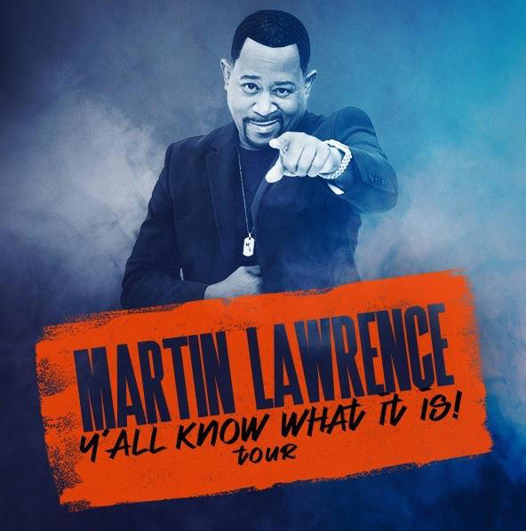 Martin Lawrence Y’all Know What It Is – poster