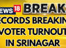 Lok Sabha Elections 2024 | Srinagar Polling Records Historic Voter Turnout | Jammu Kashmir News<br><br>