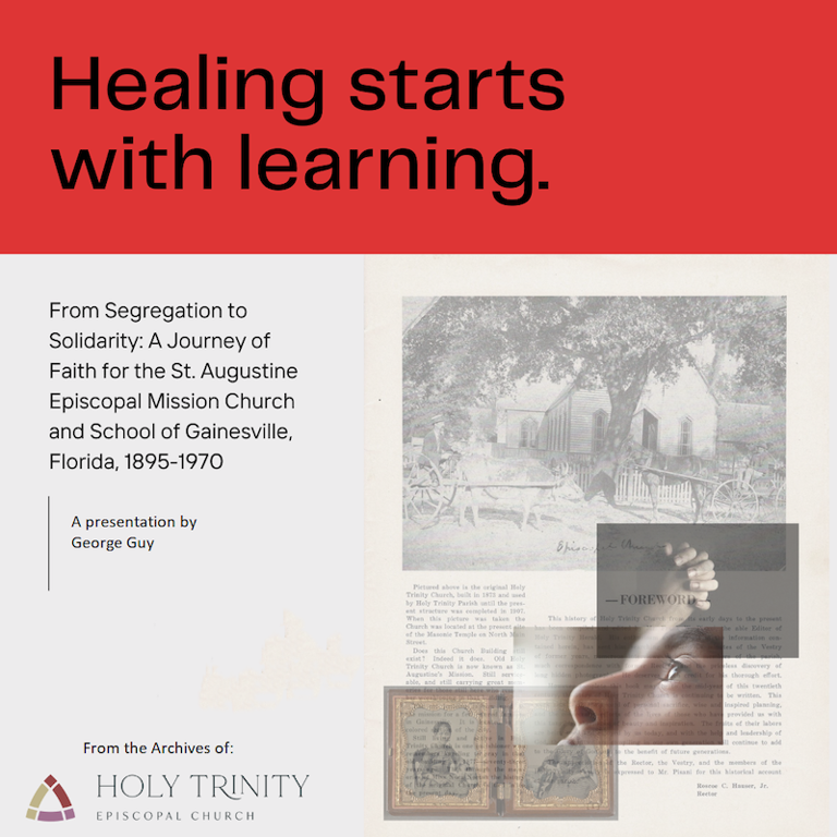 At 7 p.m. on Wednesday, May 22, George Guy, parishioner of Holy Trinity Episcopal Church of Gainesville, will give a presentation on the history of piety and perseverance behind the one-time Episcopal parish and parochial school for Black citizens