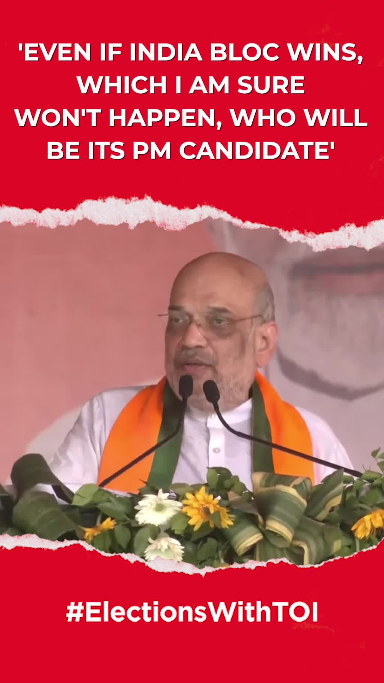 Amit Shah: 'Even If India Bloc Wins, Who Will Be Its PM Candidate'