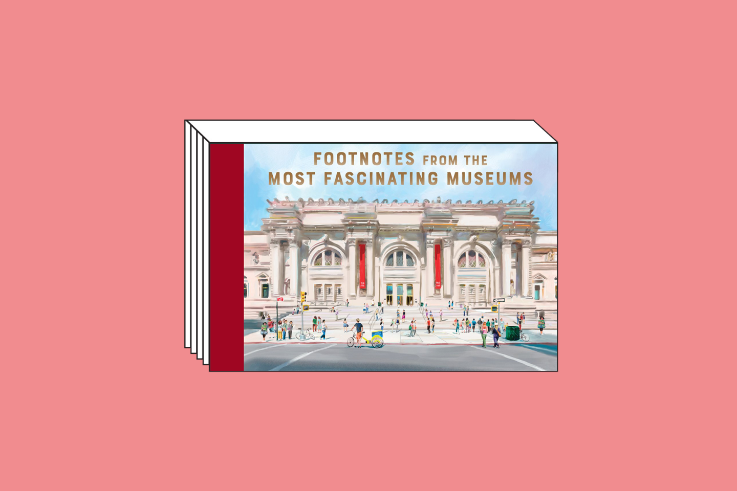 Footnotes From the Most Fascinating Museums by Bob Eckstein (Princeton Architectural Press, 2024)