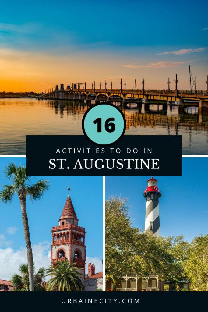 16 activities to do in St. Augustine