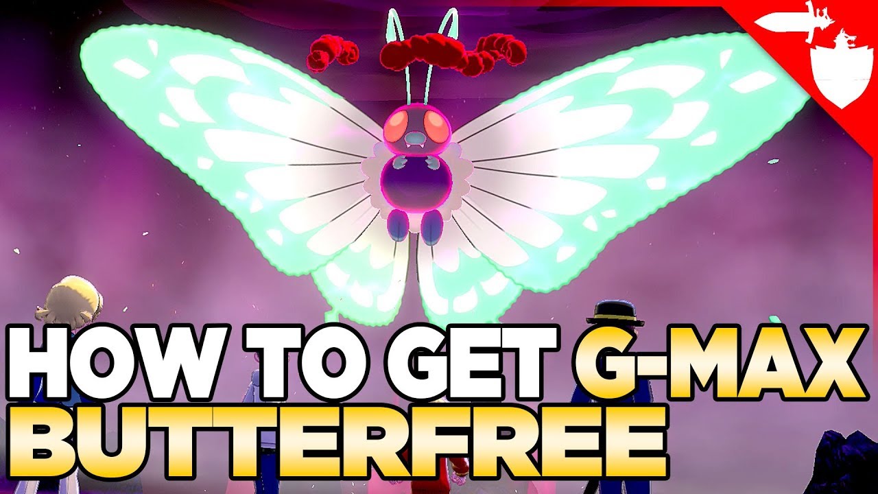How To COMMONLY Get Gigantamax Butterfree in Pokemon Sword and Shield ...
