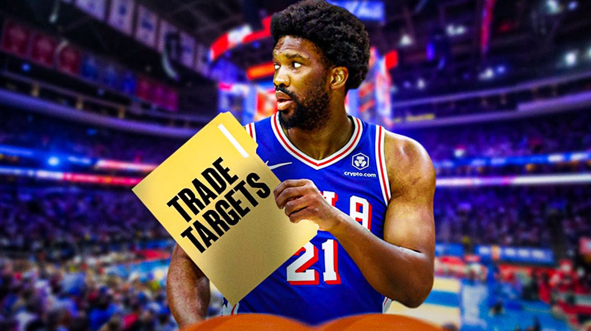 5 Early 76ers Trade Targets In 2024 NBA Offseason