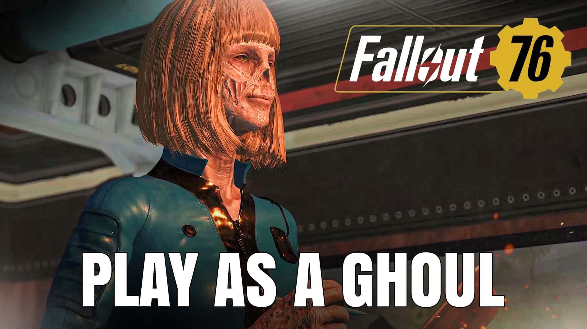 Fallout 76 Skyline Valley Expansion Will Let Fans Play As Ghouls