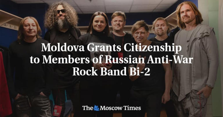 Moldova Grants Citizenship to Members of Russian Anti-War Rock Band Bi-2