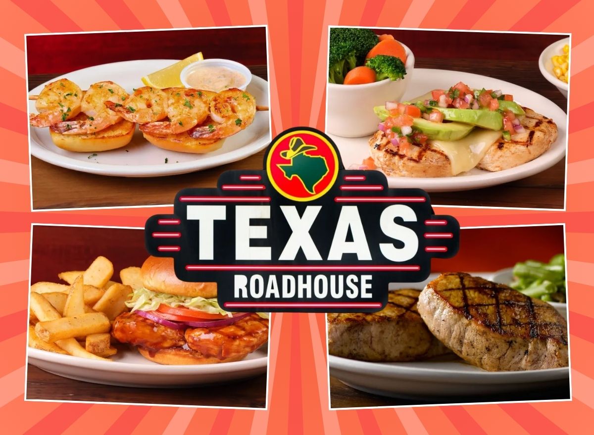 The Healthiest Texas Roadhouse Orders—and What To Skip