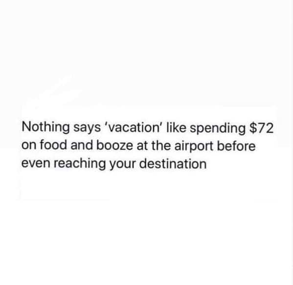 45 Funny Vacation Memes For Anyone Desperately Dreaming Of Escaping Work