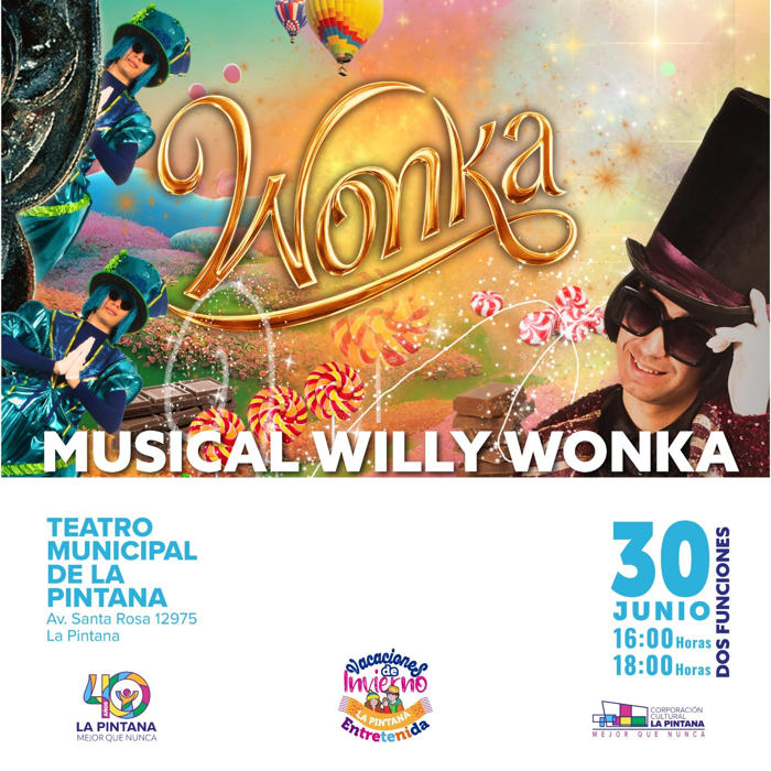 el musical de willy wonka, el concierto ratoncitos dulces sueños y los magos infantiles de chile llegan a la pintana
