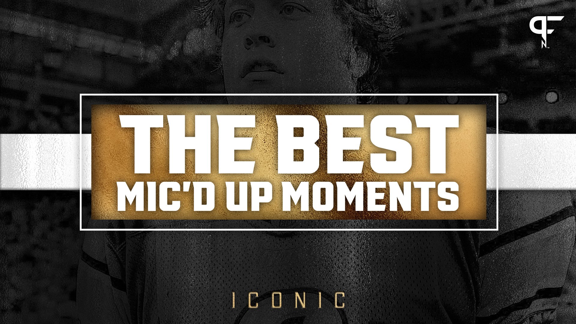 Ranking The Best Mic’d Up Moments In NFL History