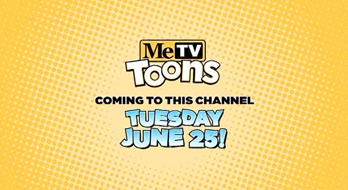 MeTV Toons Launches Tuesday On Channel 14.2 In Lubbock