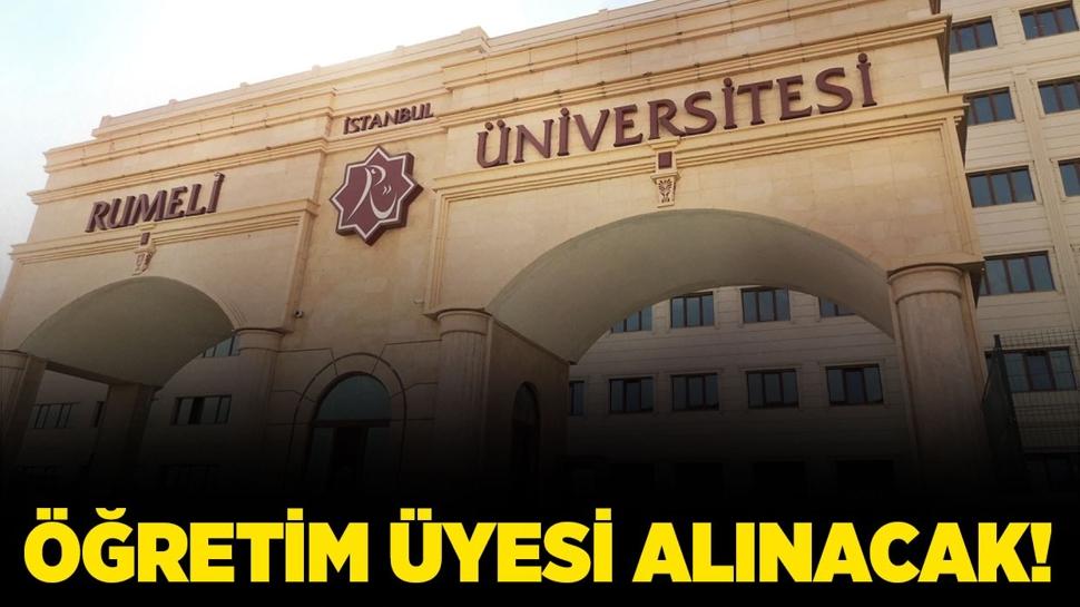 İstanbul Rumeli Üniversitesi 13 Öğretim Üyesi Alacak!