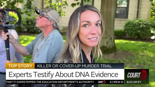 Experts Testify About DNA Evidence Found<br><br>