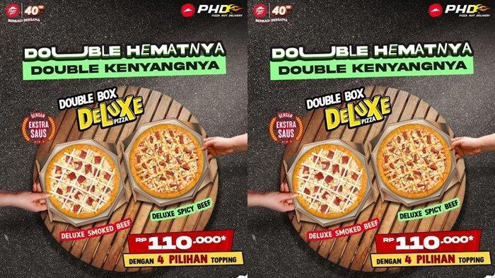 katalog promo pizza hut hari ini 15 juni 2024,double box deluxe pizza hanya rp 110.000