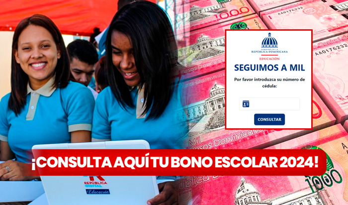 consultar bono escolar 2024: link para verificar con cédula si accedes a los $1.000 pesos por hijo en república dominicana