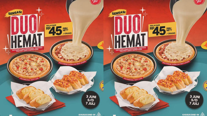 paket hemat promo pizza hut 16-30 juni 2024,2 pan personal pizza + 2 appetizer 45 ribu per orang
