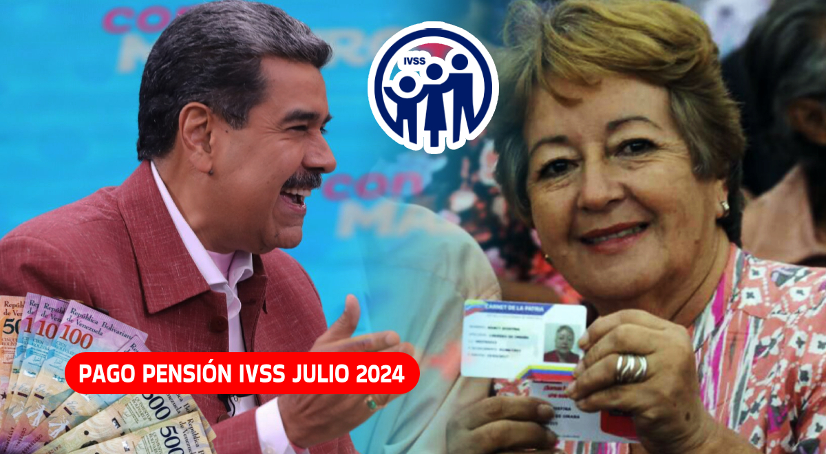 Aumento Pensión IVSS, Julio 2024: Consulta Si Te Corresponde COBRAR El ...