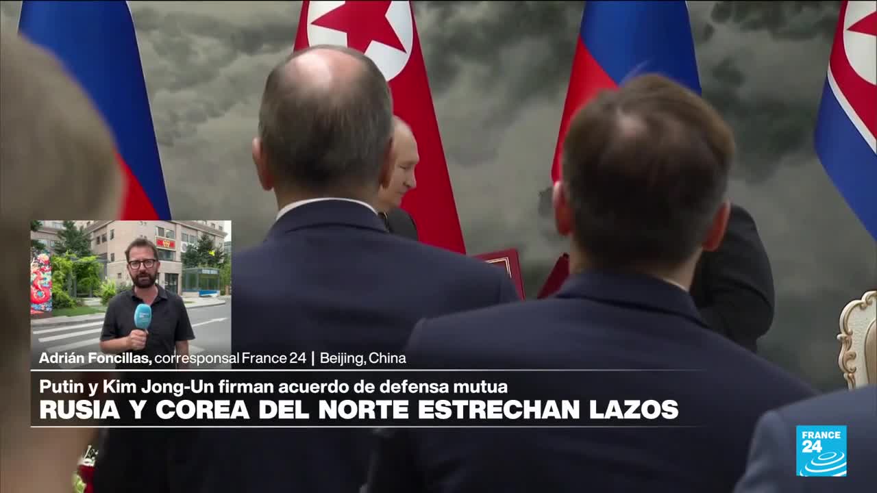 Informe desde Beijing: Rusia y Corea del Norte firman acuerdo de defensa mutua