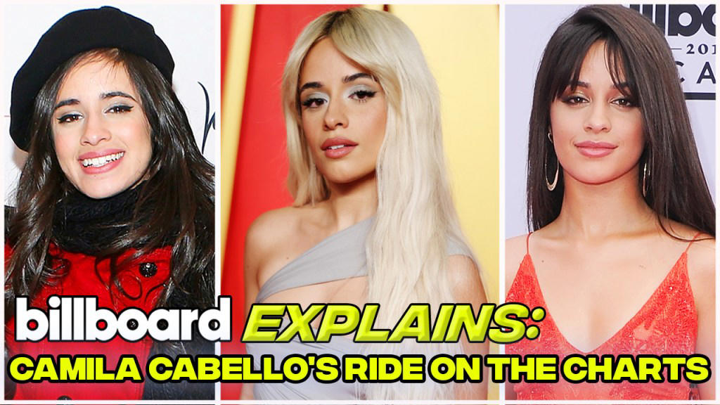 camila cabello's ride on the charts | billboard explains