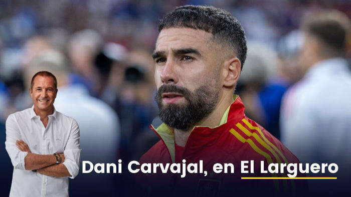 dani carvajal, uno de los capitanes de la selección española, estará esta noche en 'el larguero'