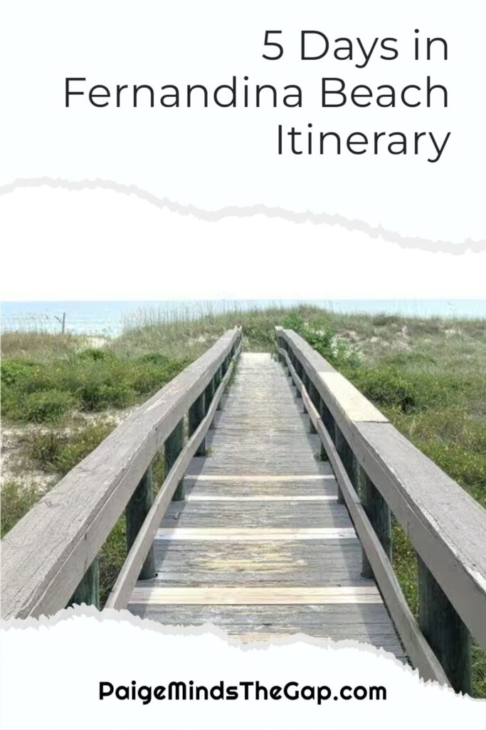 5 Days in Fernandina Beach Itinerary