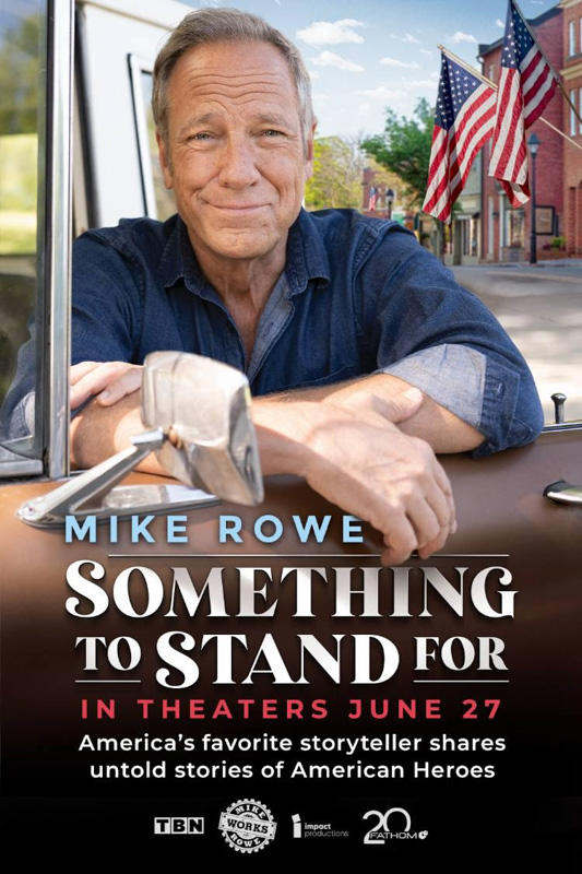 Join Mike Rowe in 'Something to Stand For,' a heartfelt journey through America's history, celebrating everyday heroes and their stories.