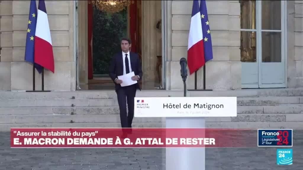 Macron Demande à Attal De Rester Premier Ministre "pour Le Moment" Afin ...