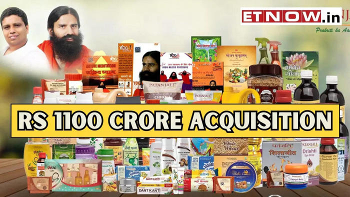 massive rs 1100 cr acquisition! patanjali foods marches towards becoming major player in fmcg space? details