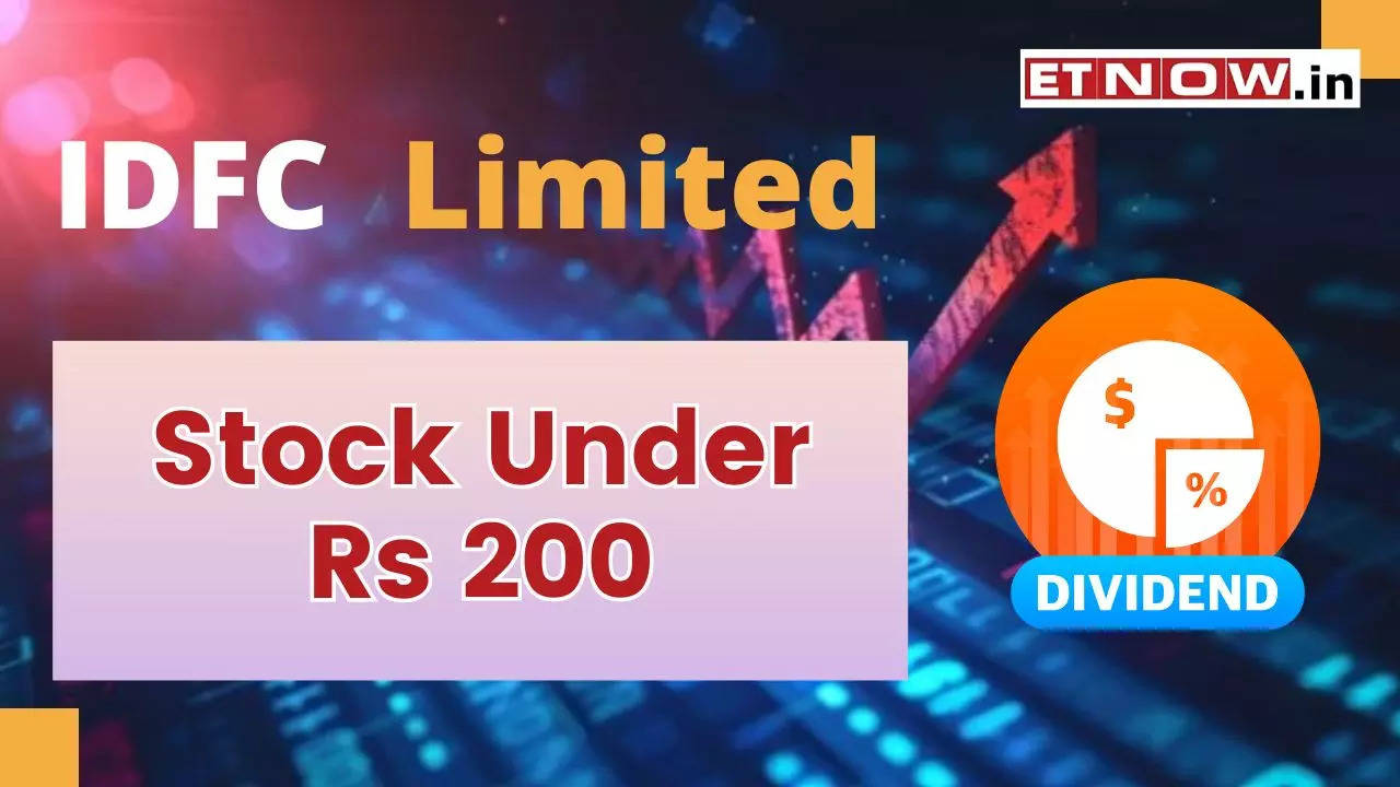 IDFC Ltd Dividend 2024 Announcement: 10% Payout By Stock Under Rs 200 ...