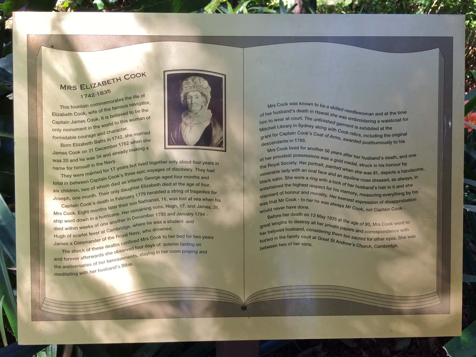 <p>In 1762, Cook married Elizabeth Batts, the daughter of his mentor Samuel Batts, who served as the keeper of the Bell Inn in Wapping, London. The couple had six children together, five sons and a daughter. Due to the lengthy duration of his various excursions at sea, the couple was largely apart for much of their marriage. When he was back home, Cook and his family resided in a home in the East End of London.</p>