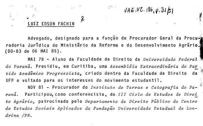 Trecho de relatório do CISA que trata de infiltração comunista no governo Sarney e que aponta para Luiz Fachin, futuro ministro do STF Foto: Reprodução/CISA