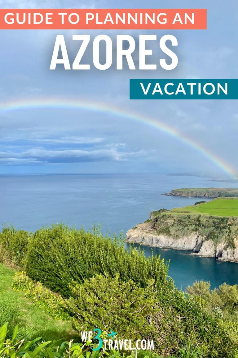 6 Quick Tips to Read Before Planning a Trip to the Azores