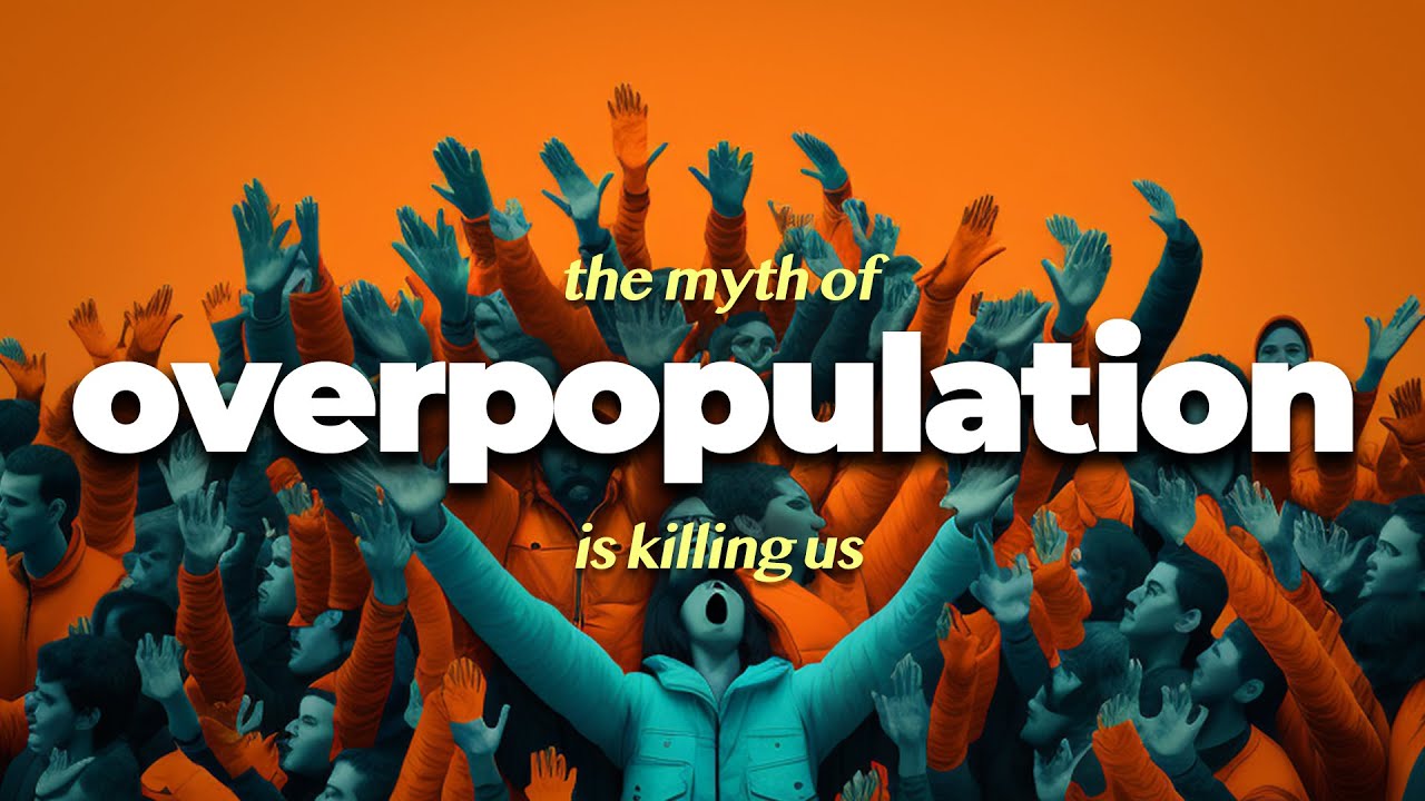 Why overpopulation is a myth: The real climate crisis