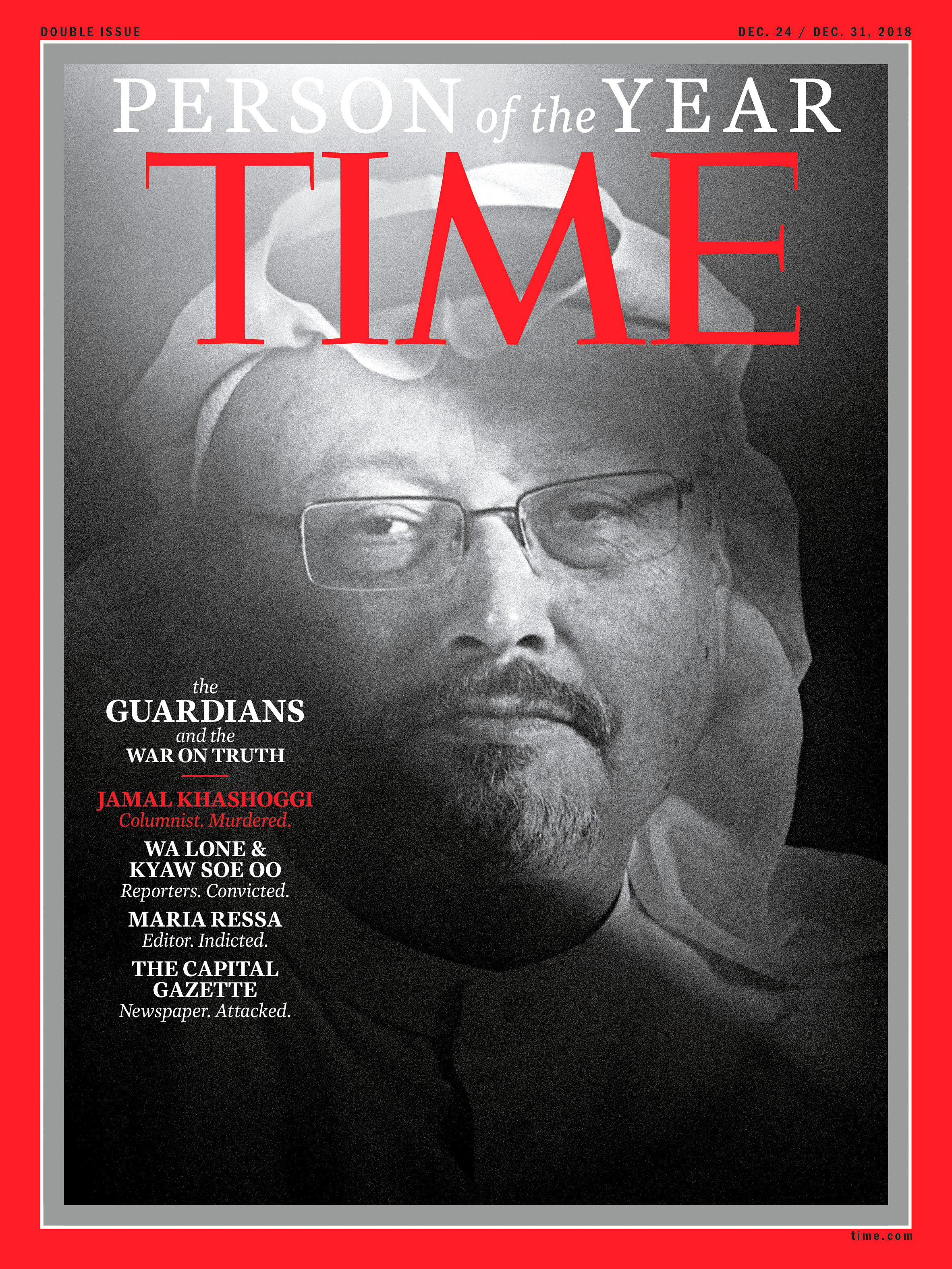 Slide 2 of 40: Saudi journalist Jamal Khashoggi, named TIME's Person of the Year 2018, is seen on the cover which named journalists, including Maria Ressa, a Filipina journalist, and a pair of Reuters journalists imprisoned by Myanmar's government, as its "Person of the Year," in this image released from New York, U.S., December 11, 2018.